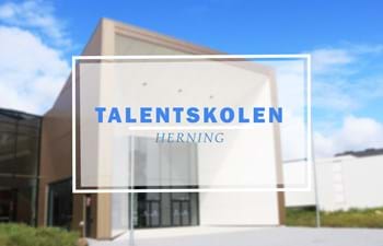 Talentskolen, Herning